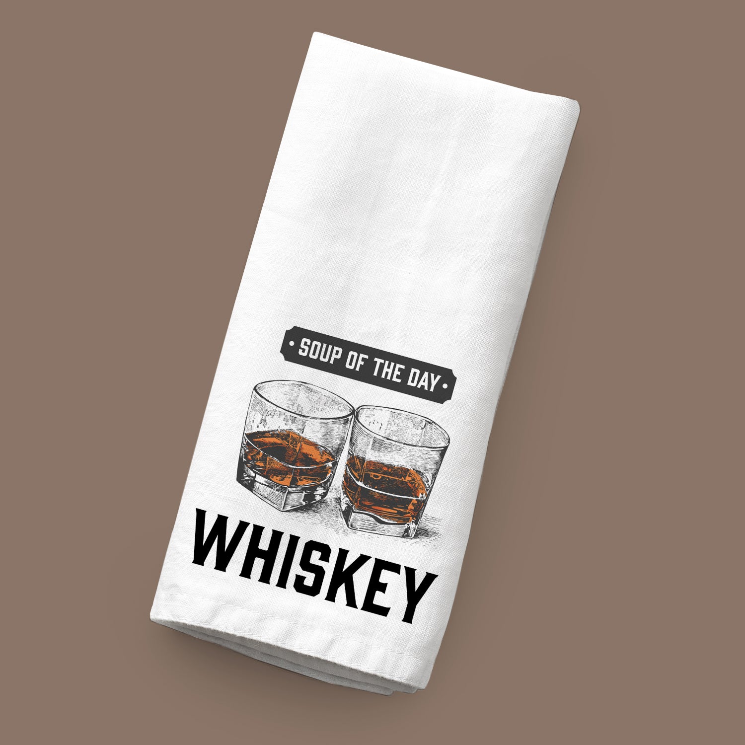 Soup of the Day Whiskey Tea Towel